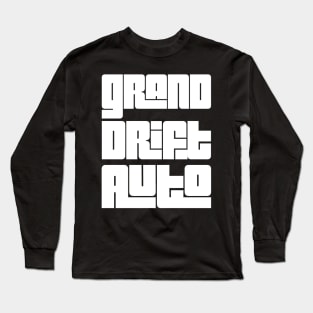 Grand Drift Auto Long Sleeve T-Shirt